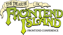 The Treasure of FrontEnd Island - Front End Conference